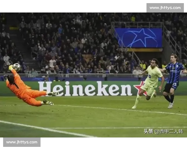 巴萨对决国米巅峰之战欧冠舞台谁主沉浮解析战术博弈与巨星碰撞全景前瞻